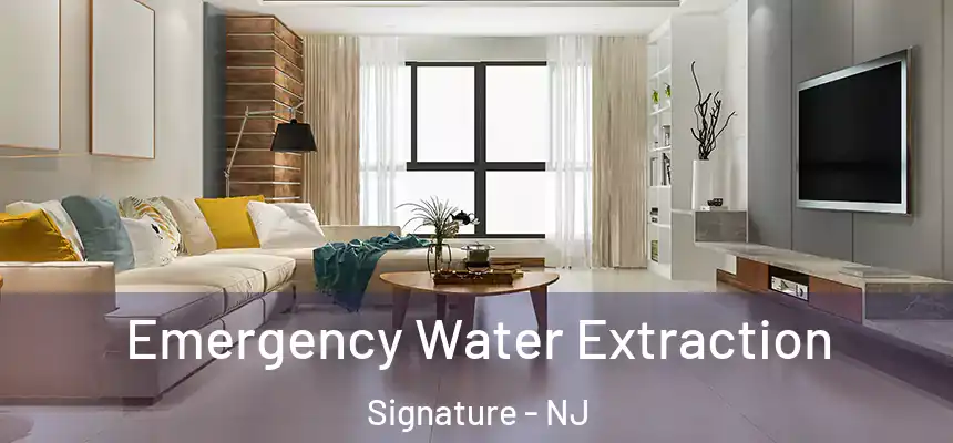  Emergency Water Extraction Signature - NJ